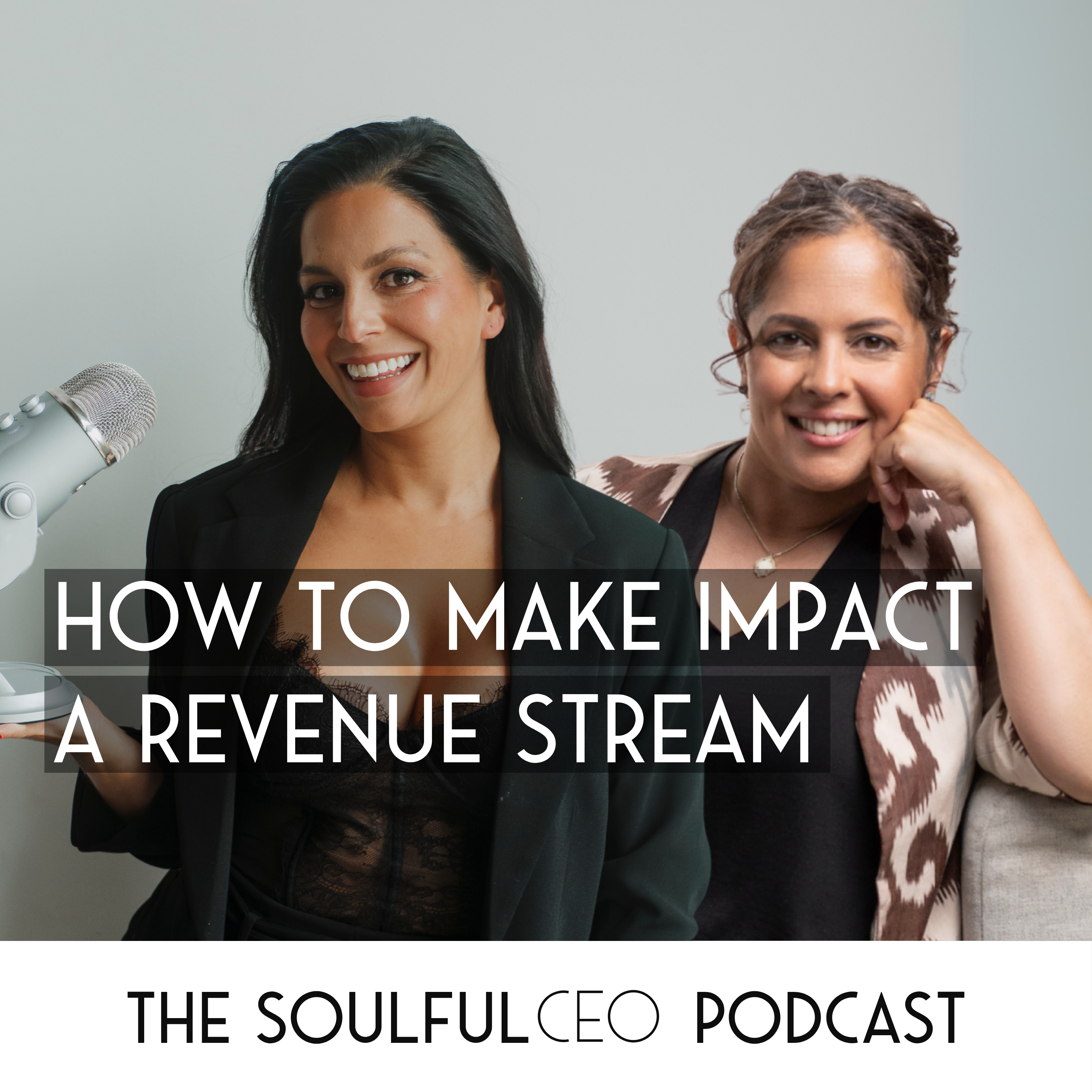 How to Make Impact a Revenue Stream with Tasneem Damji kristin Constable